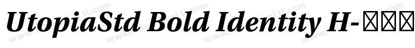 UtopiaStd Bold Identity H字体转换